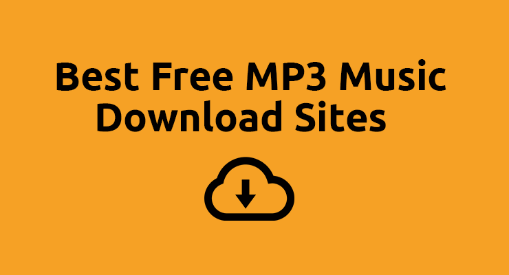 Best Free Mp3 Music Downloads