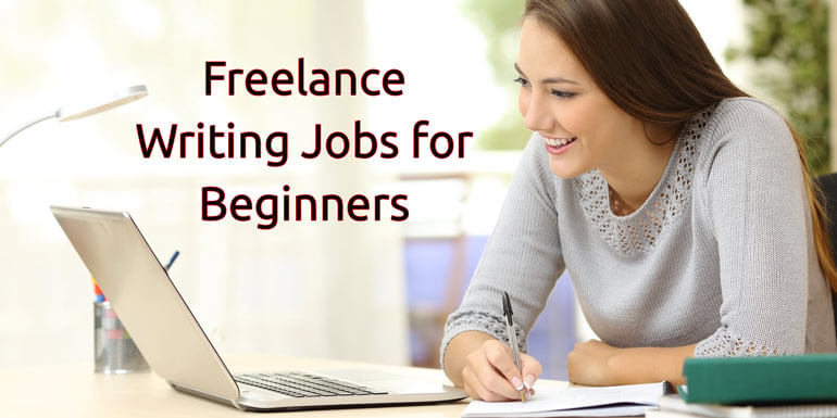 Freelance Writing Jobs for Beginners